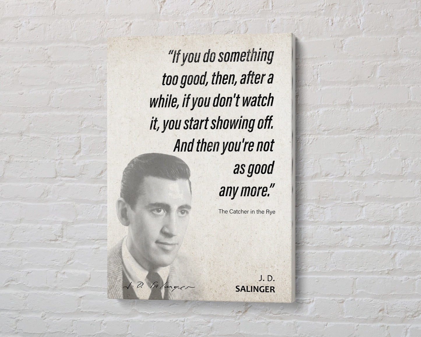 J. D. Salinger Quote Wall Art | "Showing Off" The Catcher in the Rye Quote Poster, Quote Print, Quote Art, Book Quote, Book Lover Gift