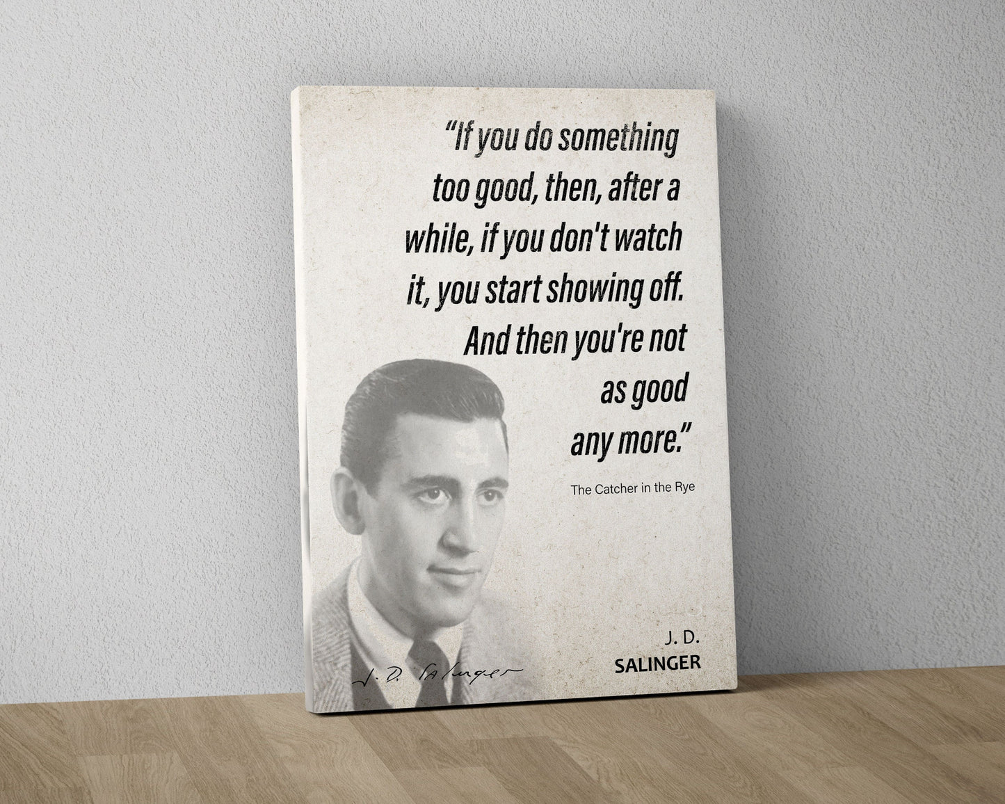 J. D. Salinger Quote Wall Art | "Showing Off" The Catcher in the Rye Quote Poster, Quote Print, Quote Art, Book Quote, Book Lover Gift