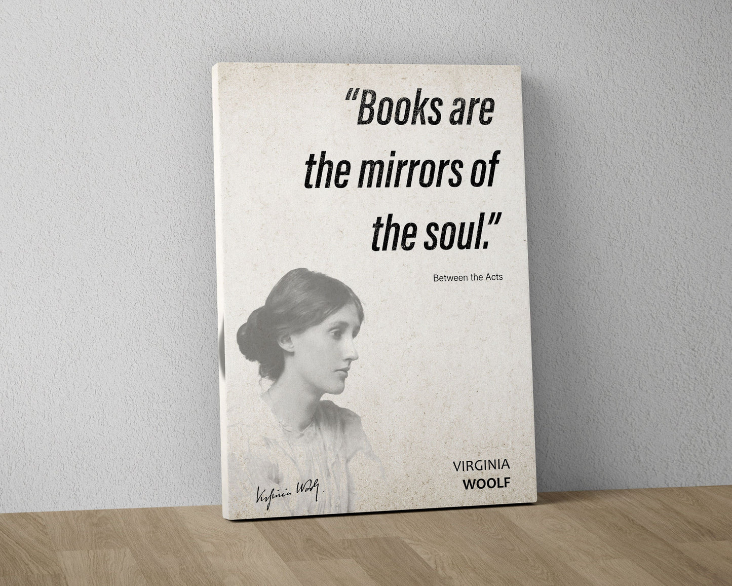 Virginia Woolf Quote Wall Art | Between the Acts Quote Poster, Quote Print, Quote Art, Book Quotes, Canvas Wall Art, Book Lover Gift