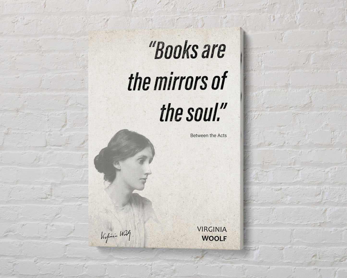 Virginia Woolf Quote Wall Art | Between the Acts Quote Poster, Quote Print, Quote Art, Book Quotes, Canvas Wall Art, Book Lover Gift