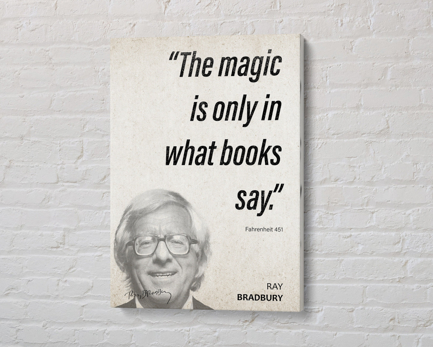 Ray Bradbury Quote Wall Art | Fahrenheit 451 Quote Poster, Quote Print, Quote Art, Book Quote, Canvas Print, Book Lover Gift