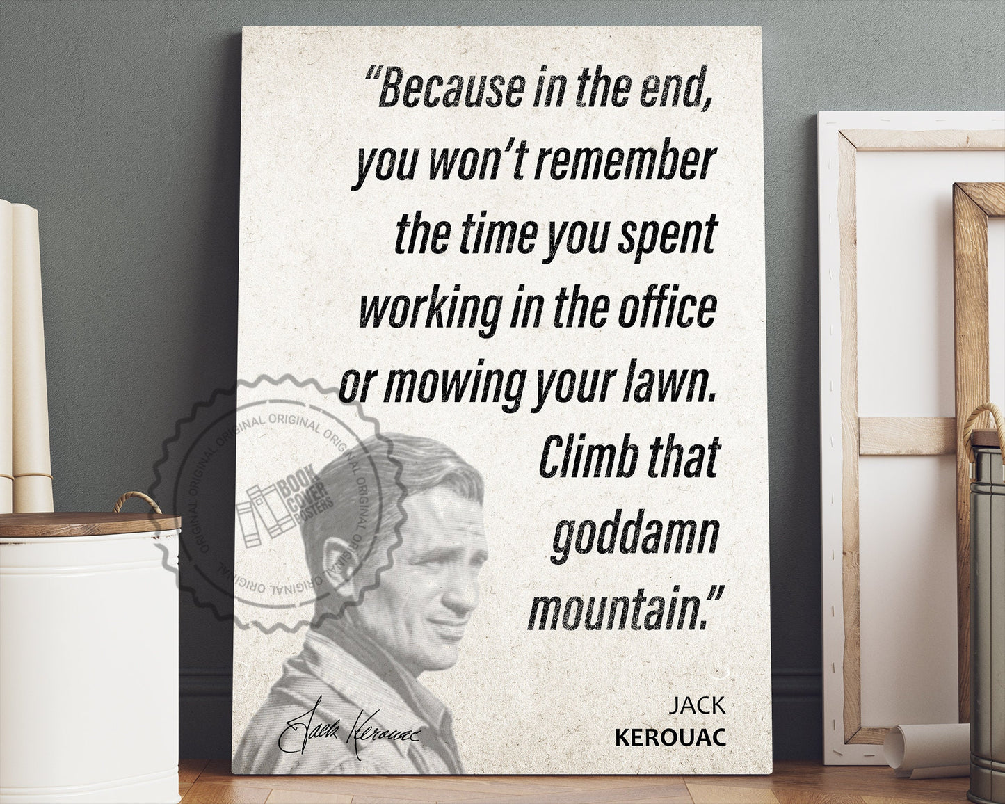 Jack Kerouac Quote Wall Art | "Mountain" Quote Poster, Quote Print, Quote Art, Book Quotes, Canvas Wall Art, Book Lover Gift