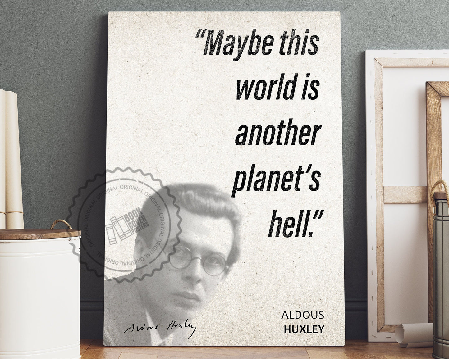 Aldous Huxley Quote Wall Art | "Hell" Quote Poster, Quote Print, Quote Art, Book Quotes, Canvas Wall Art, Book Lover Gift
