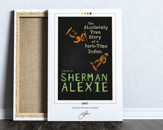 The Absolutely True Diary of a Part Time Indian Book Cover Poster | Sherman Alexie, Book Posters, Canvas Wall Art, Book Art, Book Lover Gift