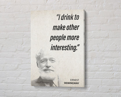 Ernest Hemingway Quote Wall Art | "Drink" Quote Poster, Quote Print, Quote Art, Book Quotes, Canvas Wall Art, Book Lover Gift