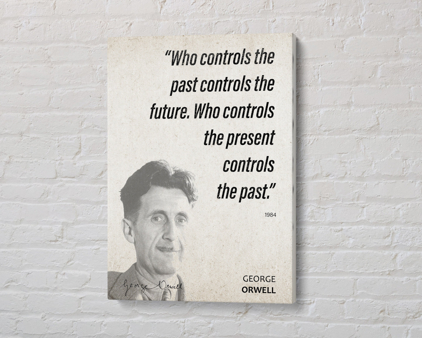 George Orwell Quote Wall Art | "Who Controls" 1984 Quote Poster, Quote Print, Quote Art, Book Quote, Canvas Wall Art, Book Lover Gift