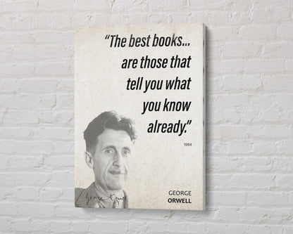 George Orwell Quote Wall Art | "The Best Books" 1984 Quote Poster, Quote Print, Quote Art, Book Quote, Canvas Wall Art, Book Lover Gift