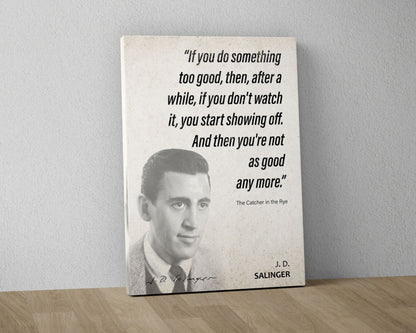 J. D. Salinger Quote Wall Art | "Showing Off" The Catcher in the Rye Quote Poster, Quote Print, Quote Art, Book Quote, Book Lover Gift