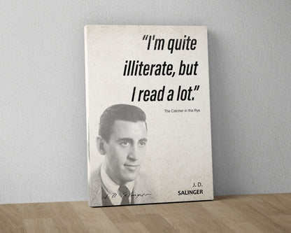 J. D. Salinger Quote Wall Art | "Quite Illiterate" The Catcher in the Rye Quote Poster, Quote Print, Quote Art, Book Quote, Book Lover Gift