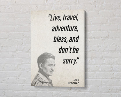Jack Kerouac Quote Wall Art | "Don't Be Sorry" Quote Poster, Quote Print, Quote Art, Book Quotes, Canvas Wall Art, Book Lover Gift
