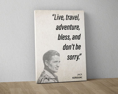 Jack Kerouac Quote Wall Art | "Don't Be Sorry" Quote Poster, Quote Print, Quote Art, Book Quotes, Canvas Wall Art, Book Lover Gift