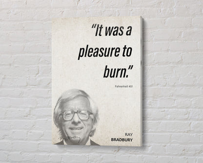 Ray Bradbury Quote Wall Art | Fahrenheit 451 Quote Poster, Quote Print, Quote Art, Book Quote, Canvas Wall Art, Book Lover Gift
