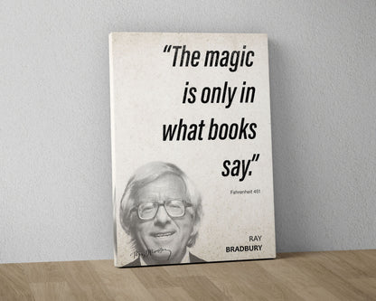 Ray Bradbury Quote Wall Art | Fahrenheit 451 Quote Poster, Quote Print, Quote Art, Book Quote, Canvas Print, Book Lover Gift