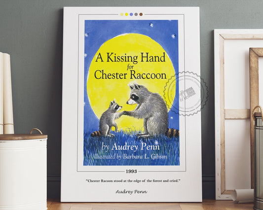 The Kissing Hand for Chester Raccoon Book Cover Poster | Audrey Penn, The Kissing Hand Poster, Book Poster, Canvas Wall Art, Book Lover Gift