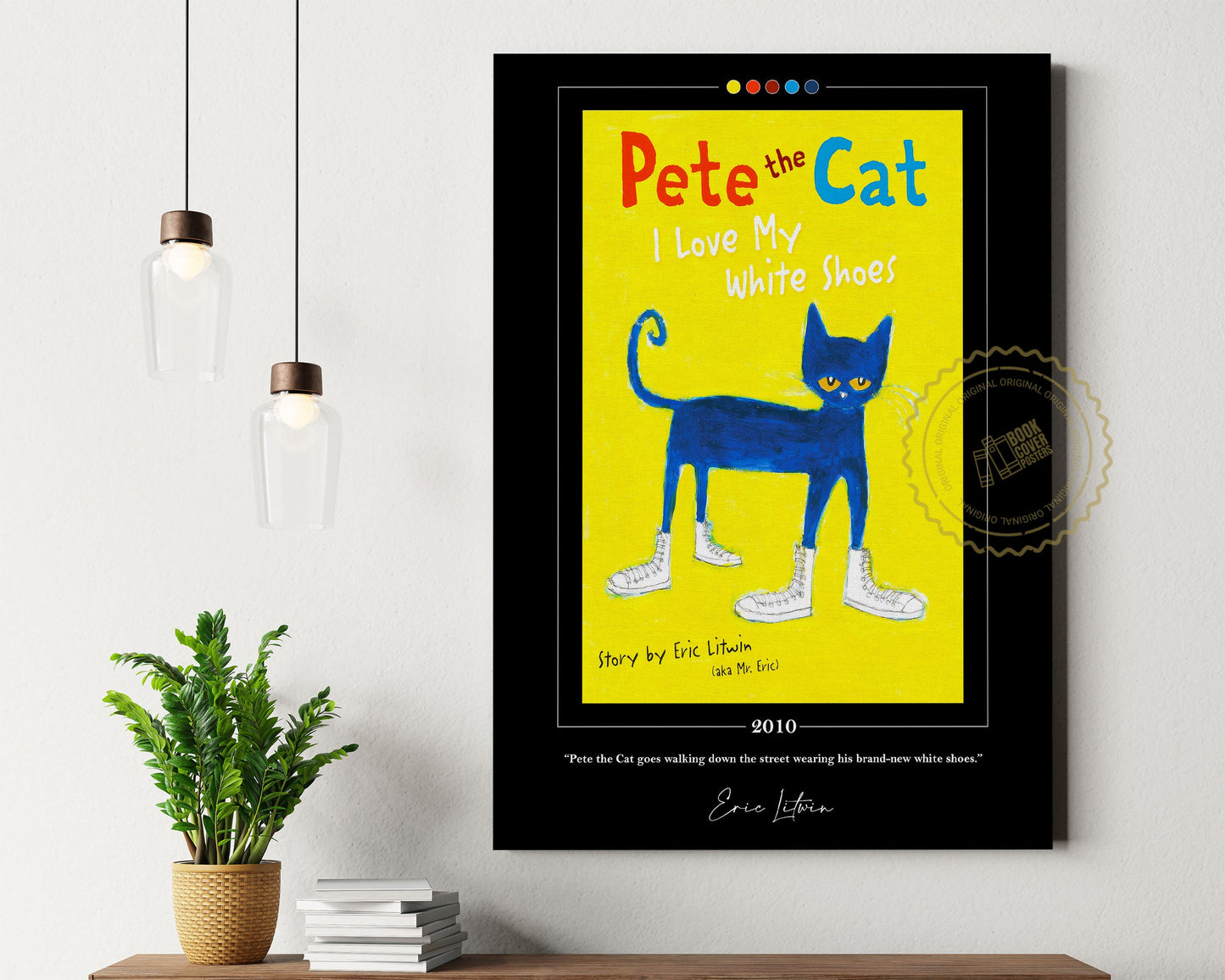 Pete the Cat Book Cover Poster | Eric Litwin, Pete the Cat Poster, Pete the Cat Print, Book Posters, Canvas Wall Art, Book Lover Gift