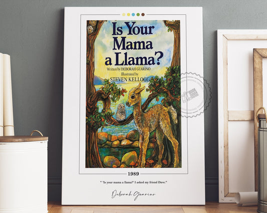 Is Your Mama a Llama Book Cover Poster | Deborah Guarino, Is Your Mama a Llama Poster, Book Posters, Canvas Wall Art, Book Lover Gift