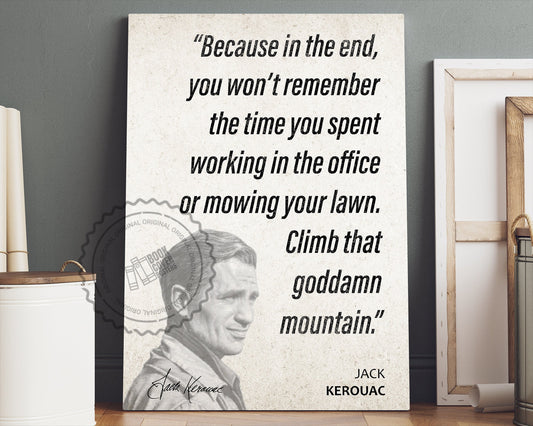 Jack Kerouac Quote Wall Art | "Mountain" Quote Poster, Quote Print, Quote Art, Book Quotes, Canvas Wall Art, Book Lover Gift