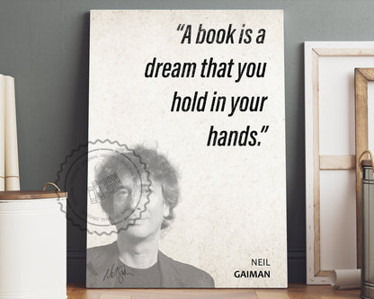 Neil Gaiman Quote Wall Art | "A Book is a Dream" Quote Poster, Quote Print, Quote Art, Book Quote, Canvas Wall Art, Book Lover Gift