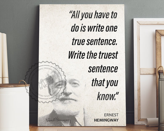 Ernest Hemingway Quote Wall Art | "One True Sentence" Quote Poster, Quote Print, Quote Art, Book Quotes, Canvas Wall Art, Book Lover Gift