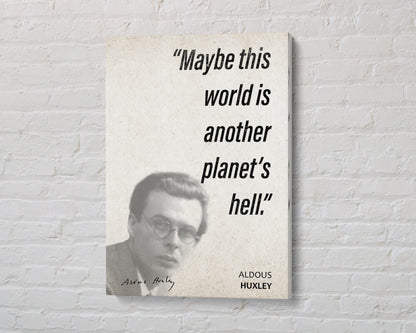 Aldous Huxley Quote Wall Art | "Hell" Quote Poster, Quote Print, Quote Art, Book Quotes, Canvas Wall Art, Book Lover Gift