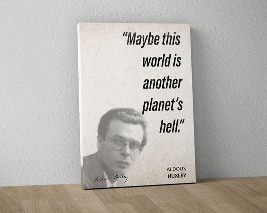 Aldous Huxley Quote Wall Art | "Hell" Quote Poster, Quote Print, Quote Art, Book Quotes, Canvas Wall Art, Book Lover Gift